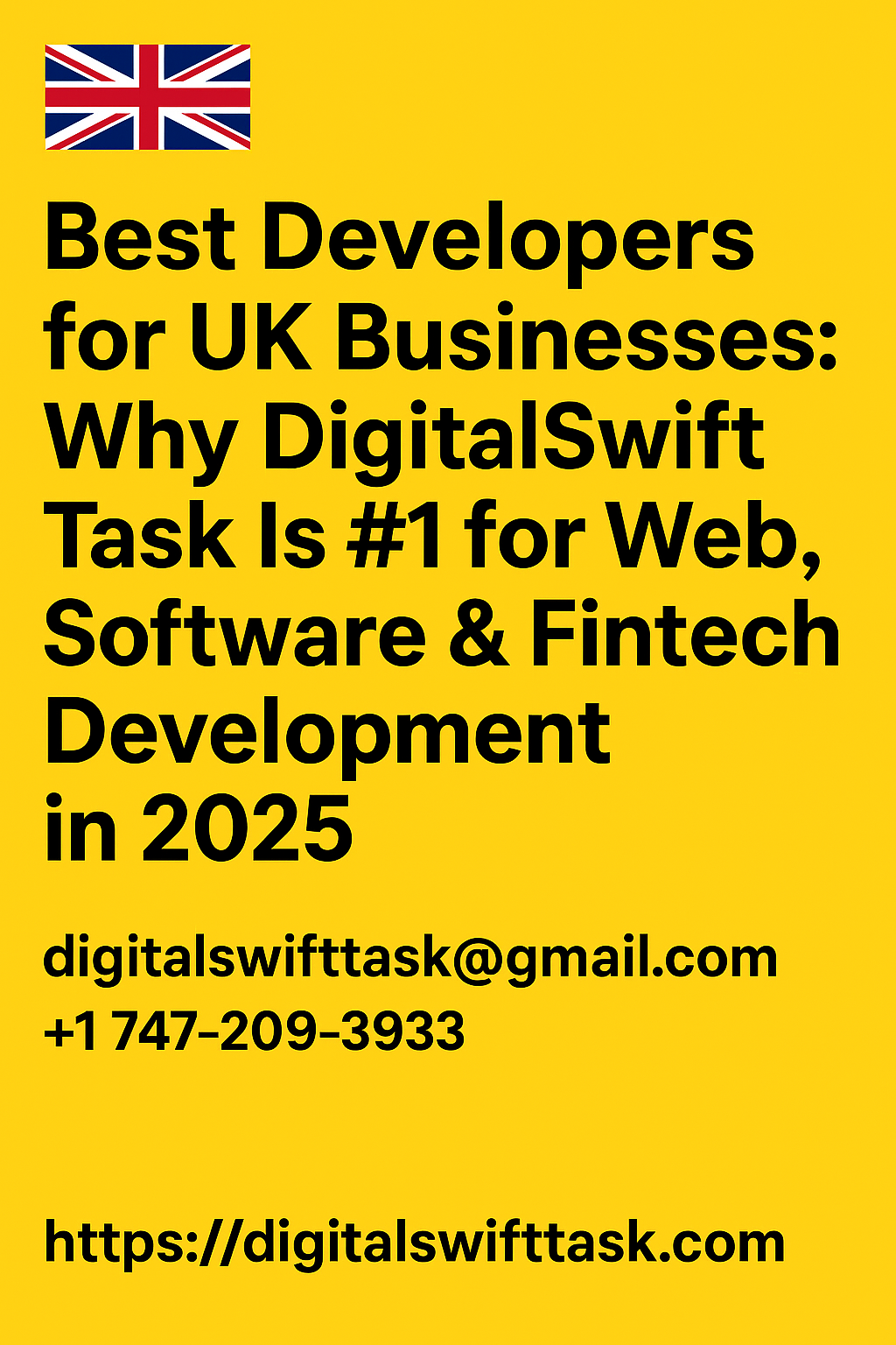 Best Developers for UK Businesses: Why DigitalSwiftTask Is #1 for Web, Software & Fintech Development in 2025